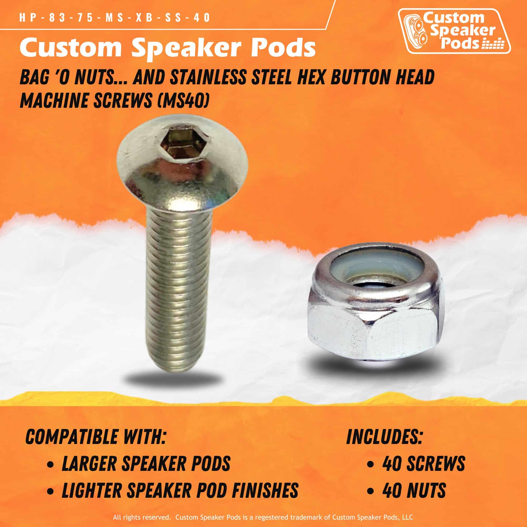 Custom Speaker Pods HP-83-75-MS-XB-SS-40 Speaker Pod Hardware Speaker Pod Hardware