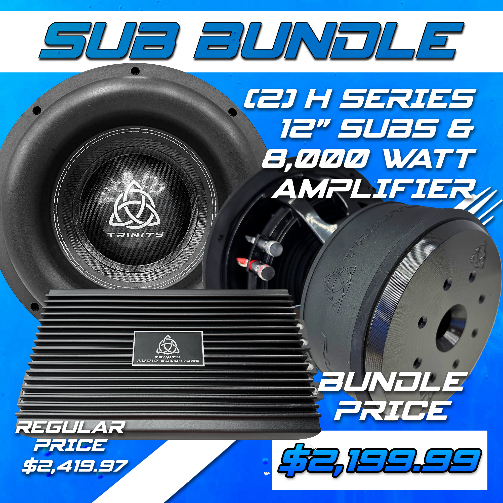 Trinity Audio Solutions Dual H Series 12" Subwoofers & TAS-8000.1 8,000W Monoblock Amplifier