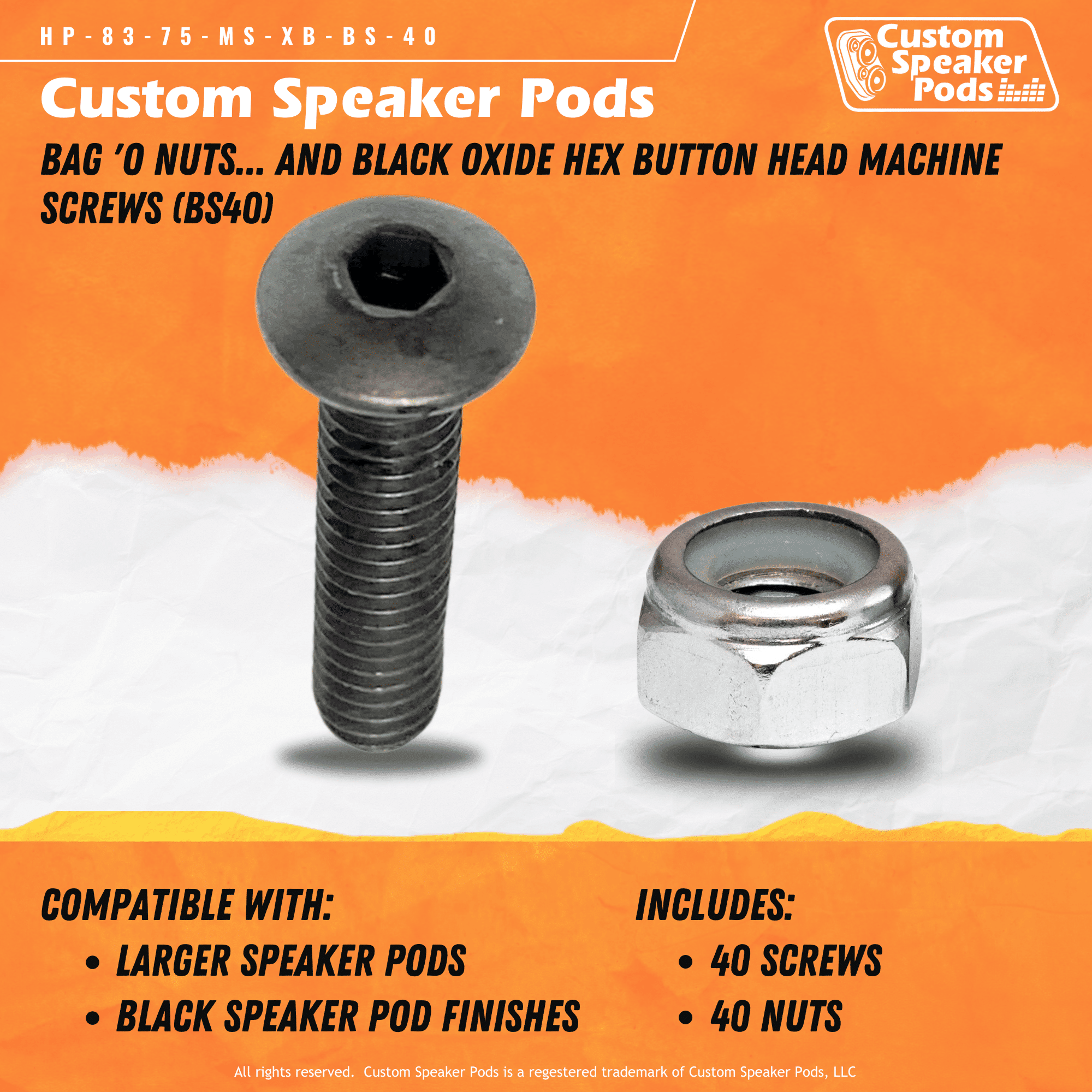 Custom Speaker Pods HP-83-75-MS-XB-BS-40 Speaker Pod Hardware Speaker Pod Hardware